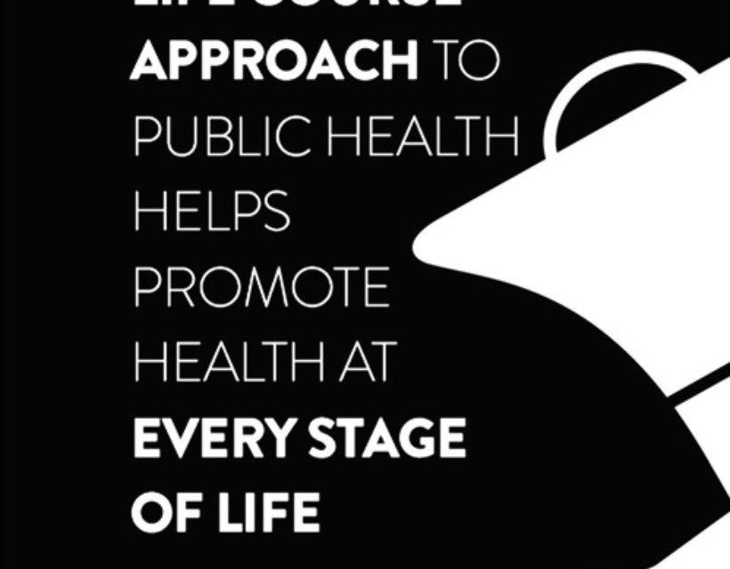 The Healthy Life Course approach